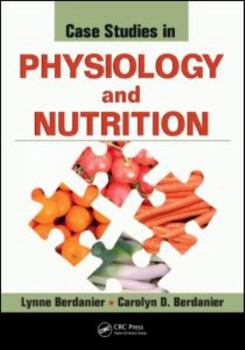Paperback Case Studies in Physiology and Nutrition Book