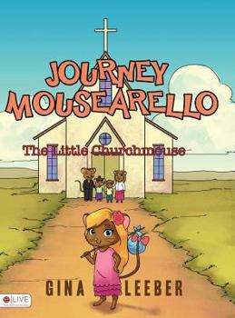 Hardcover Journey Mousearello Book