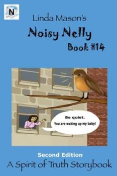 Paperback Noisy Nelly Second Edition: Book # 14 Book