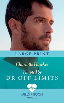 Hardcover Tempted by Dr Off-Limits [Large Print] Book