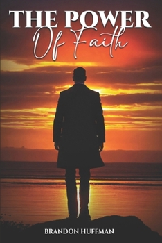 Paperback The Power of Faith Book