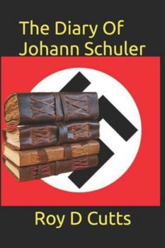 Paperback The Diary Of Johann Schuler Book