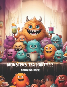 Paperback Monster Tea Party!!!!!: It's Tea Time for Monsters [Spanish] Book