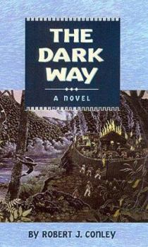 The Dark Way - Book #2 of the Real People