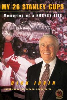 Paperback My 26 Stanley Cups: Memories of a Hockey Life Book