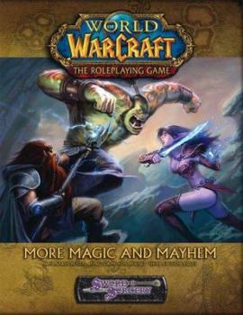 Hardcover World of Warcraft More Magic and Mayhem Book