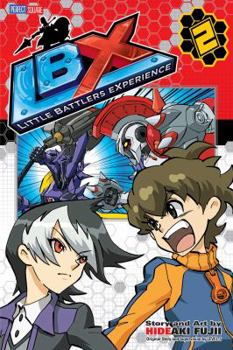 LBX: Artemis Begins, Vol. 2 - Book #2 of the Little Battlers Experience