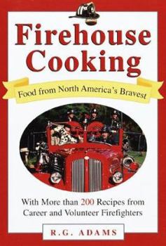 Hardcover Firehouse Cooking: Food from North America's Bravest Book
