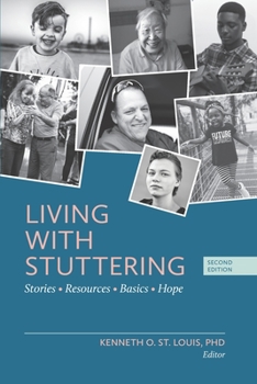 Paperback Living with Stuttering: Stories, Basics, Resources, and Hope Book