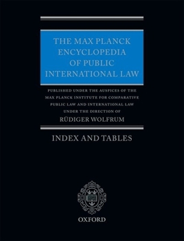 Hardcover The Max Planck Encyclopedia of Public International Law: Index Book