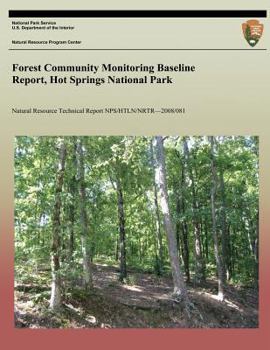 Forest Community Monitoring Baseline Report, Hot Springs National Park