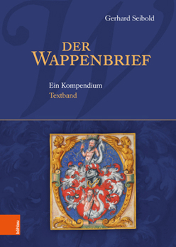 Hardcover Der Wappenbrief: Ein Kompendium [German] Book
