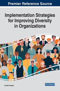 Hardcover Implementation Strategies for Improving Diversity in Organizations Book