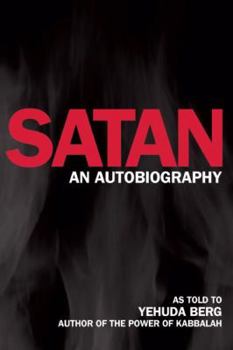 Hardcover Satan: An Autobiography Book
