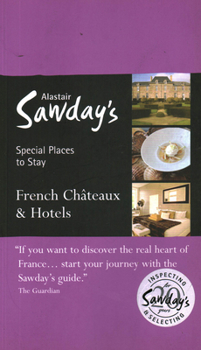 Paperback Special Places to Stay: French Châteaux & Hotels Book