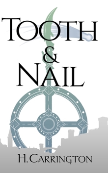 Tooth & Nail