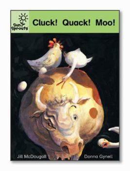 Paperback Cluck! Quack! Moo! Book