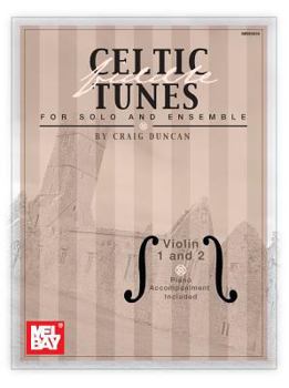 Paperback Celtic Fiddle Tunes for Solo and Ensemble - Violin 1 and 2 with Piano Accompaniment Book