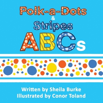 Paperback Polk-A-Dots & Stripes ABCs Book