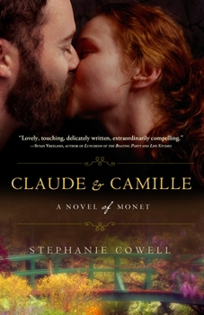 Paperback Claude & Camille: A Novel of Monet Book