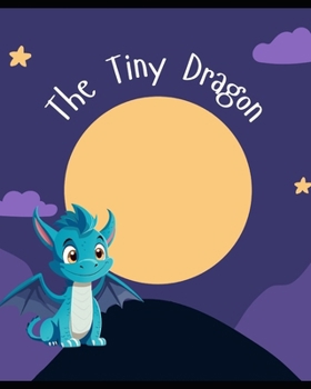 Paperback The Tiny Dragon Book