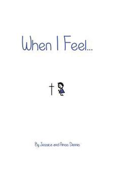 Paperback When I Feel...: Boys' Edition Book