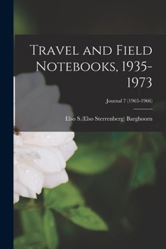 Paperback Travel and Field Notebooks, 1935-1973; Journal 7 (1965-1966) Book