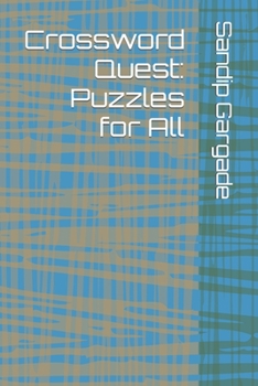 Paperback Crossword Quest: Puzzles for All Book