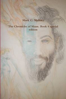 Paperback The Chronicles of Mann. Book 4 special edition Book