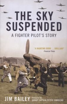 Paperback The Sky Suspended: A Fighter Pilot's Story Book