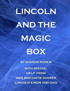 Paperback Lincoln and the Magic Box Book