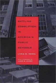 Hardcover Battling Corruption in America's Public Schools Book