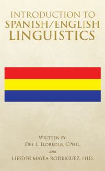 Paperback Introduction to Spanish/English Linguistics Book