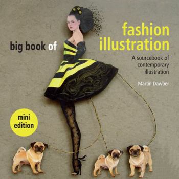 Paperback The Big Book of Fashion Illustration: Mini Edition Book