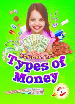 Types of Money - Book  of the Money Matters