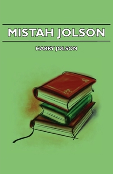 Paperback Mistah Jolson Book