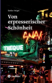 Paperback Von erpresserischer Schönheit [German] Book