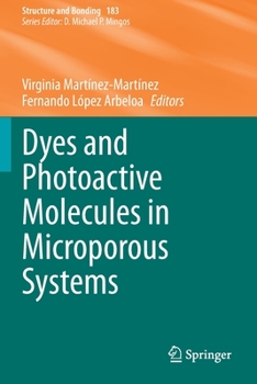 Paperback Dyes and Photoactive Molecules in Microporous Systems Book