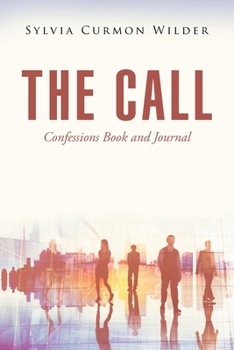 Paperback The Call: Confessions Book and Journal Book