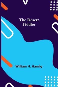 Paperback The Desert Fiddler Book