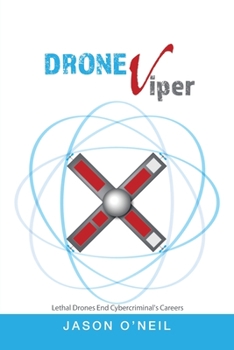 Paperback Droneviper: Atomic Drone Image (Big Red "X" in the Middle with Blue Rings) Book