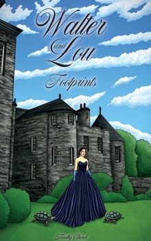 Hardcover Walter and Lou: Footprints Book