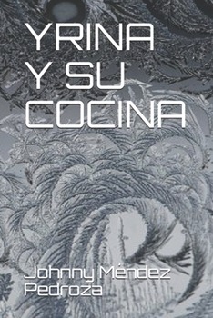 Paperback Yrina Y Su Cocina [Spanish] Book