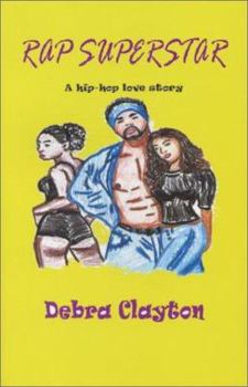 Paperback Rap Superstar: A Hip-Hop Love Story Book