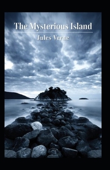 Paperback The Mysterious Island Annotated Book