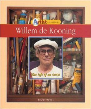 Library Binding Willem de Kooning: The Life of an Artist Book
