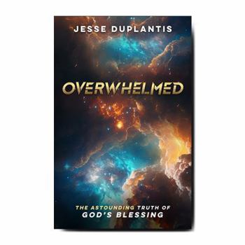 Overwhelmed : The Astounding Truth of God's Blessings