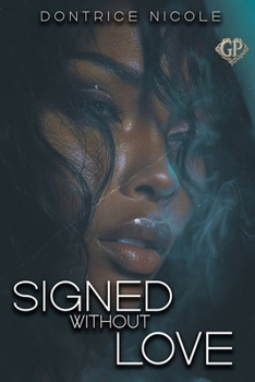 Paperback Signed Without Love Book