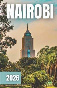 Paperback Nairobi Reseguide 2026 [Swedish] Book