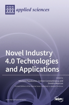 Hardcover Novel Industry 4.0 Technologies and Applications Book